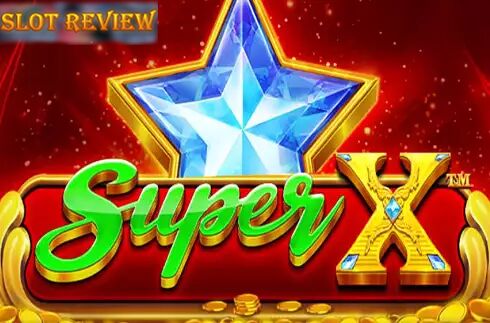 Super X slot